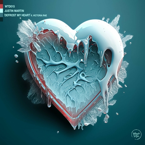 Justin Martin - Defrost My Heart (feat. Victoria Rae) [WTD015]